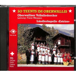 Occ. CD Oberwalliser Volksliederchor, LK Estrina - So teents im Oberwallis