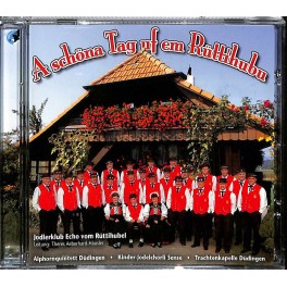 Occ. CD Jodelklub Echo vom Rüttihubel - A schöna Tag uf em Rüttihubu