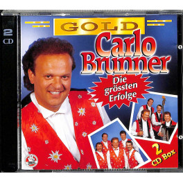 Occ. CD Carlo Brunner - GOLD - Die grössten Erfolge   2CD