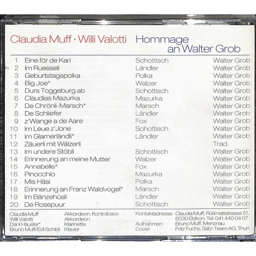 Claudia Muff, Willi Valotti - Hommage an Walter Grob