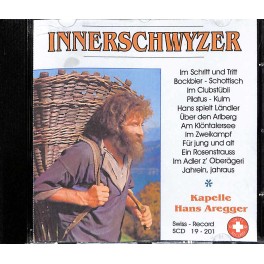 Occ. CD Kapelle Hans Aregger - Innerschwyzer