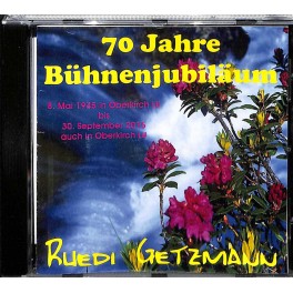 Occ. CD 70 Jahre Bühnenjubiläum Ruedi Getzmann