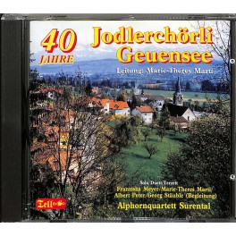 CD-Kopie: 40 Jahre Jodlerchörli Geuensee