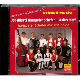 Occ. CD JD Hanspeter Schefer - Walter Neff - Städeli-Musig