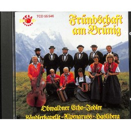 Occ. CD Obwaldner Echo-Jodler, LK Alpengruss Hasliberg - Fründschaft am Brünig