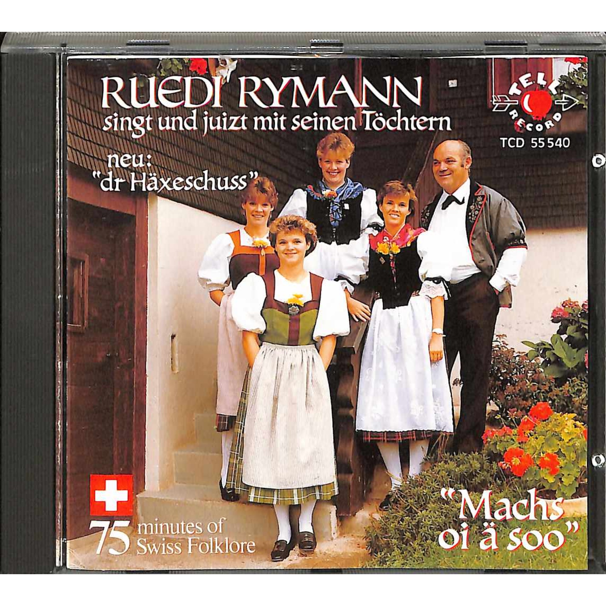 CD Ruedi Rymann singt und juizt mit seinen Töchtern - Machs oi ä soo CD Ruedi Rymann singt und juizt mit seinen Töchtern - Machs oi ä soo