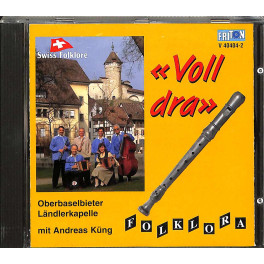 CD Oberbaselbieter Ländlerkapelle mit Andreas Küng - Voll dra