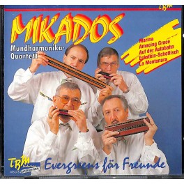 Occ. CD Mikados - Mundharmonika-Quartett - Evergreens für Freunde