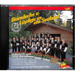 Occ. CD Jodlerklub Lyss - Bsinnlechs u Lüpfigs us em Seeland