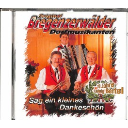 Occ. CD Original Bregenzerwälder Dorfmusikanten - Sag ein kleines Dankeschön