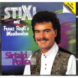 Occ. CD Stixi mit Franz Regli's Musikanten - Sirtaki Polka