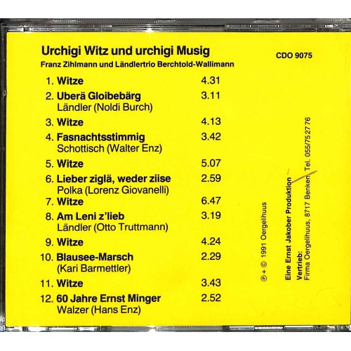 Franz Zihlmann und Ländlertrio Berchtold-Wallimann - Urchigi Witz und urchigi Musig