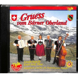 Occ. CD Ländlerkapelle Erich Iseli Thun - Gruess vom Bärner Oberland