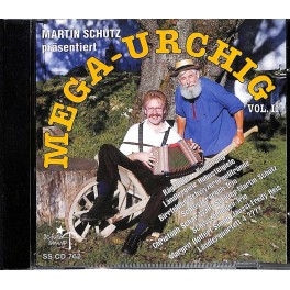Occ. CD Martin Schütz präsentiert Mega-Urchig, Vol. 2