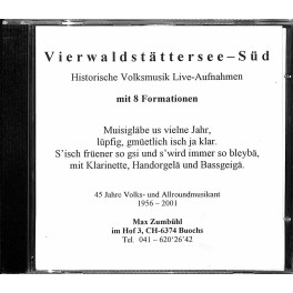 Occ. CD Vierwaldstättersee - Süd - Historische Volksmusik Live-Aufnahmen mit 8 Formationen