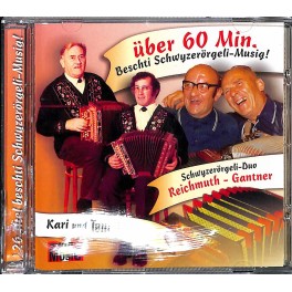 Occ. CD SD Reichmuth-Gantner, Kari und Toni Nauer - Beschti Schwyzerörgeli-Musig!