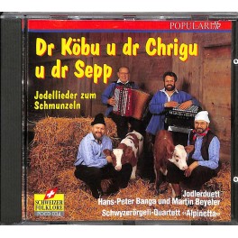 Occ. CD dr Köbu u dr Chrigu u dr Sepp - Jodelduett Banga-Beyeler
