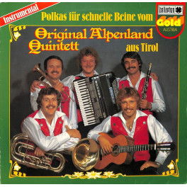 LP Original Alpenland Quintett - Polkas für schnelle Beine