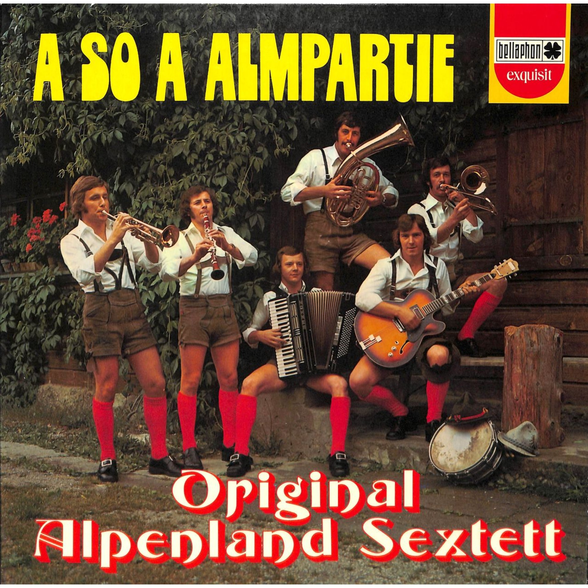 LP Original Alpenland Sextett - A so a Almpartie LP Original Alpenland Sextett - A so a Almpartie