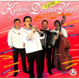 CD Kapelle Dünner-Nauer - 15 Jahre