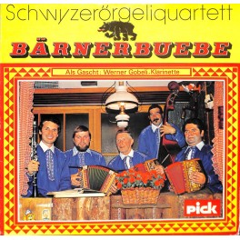 CD Schwyzerörgeliquartett Bärnerbuebe mit Werner Gobeli