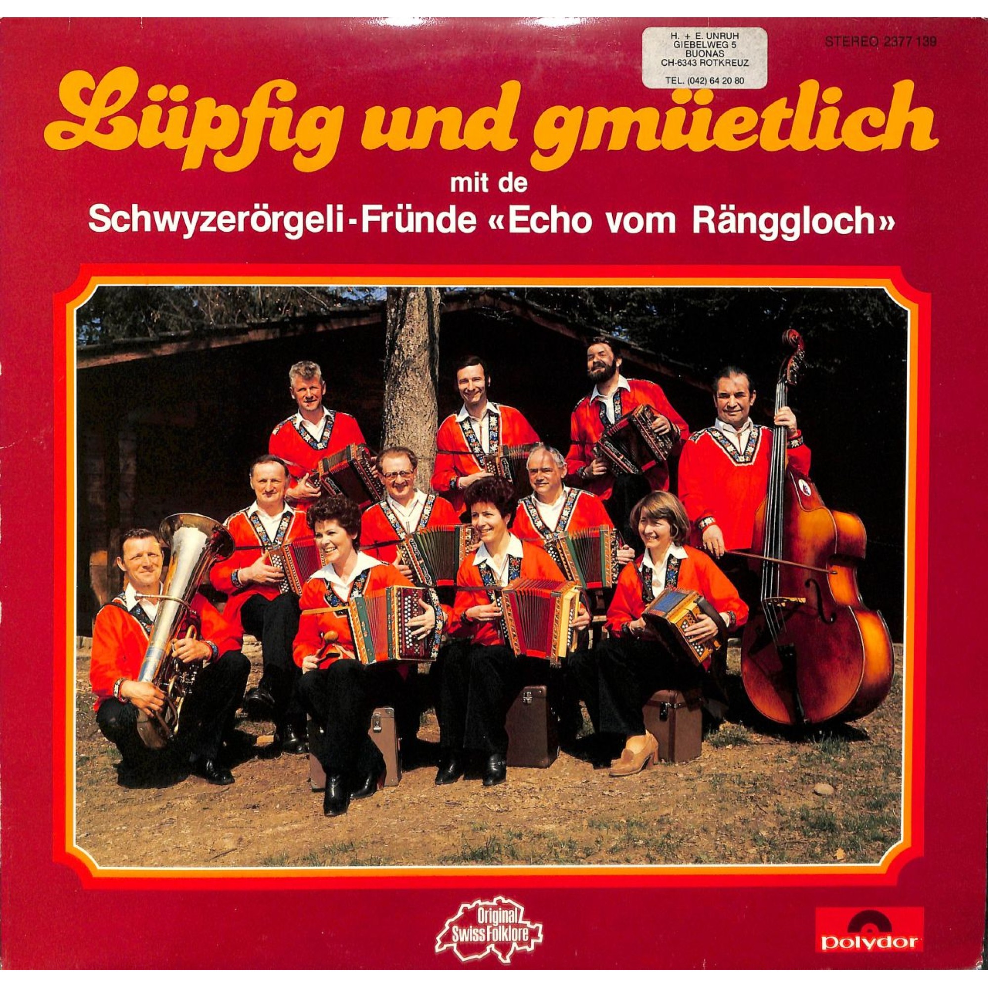 CD Schwyzerörgeli-Fründe Echo vom Ränggloch - Lüpfig und gemüetlich CD Schwyzerörgeli-Fründe Echo vom Ränggloch - Lüpfig und gemüetlich