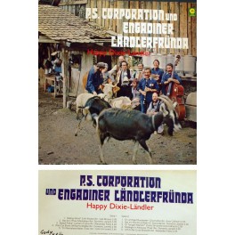 Occ. LP Vinyl: P.S. Corporation und Engadiner Ländlerfründa