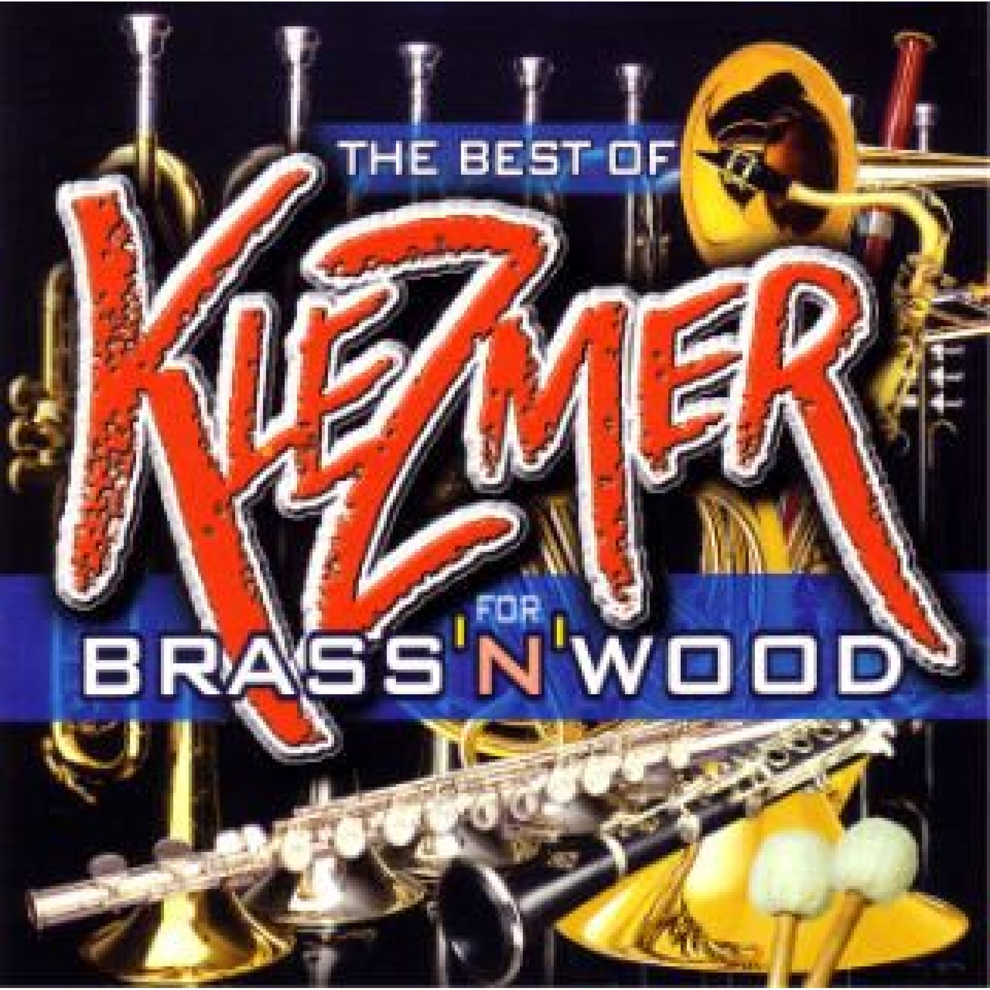 CD Brass'N'Wood - The Best of Klezmer CD Brass'N'Wood - The Best of Klezmer