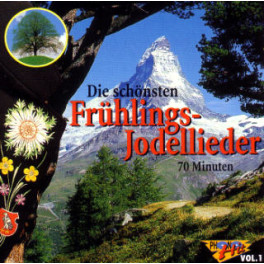 CD Die schönsten Frühlings-Jodellieder Vol. 1