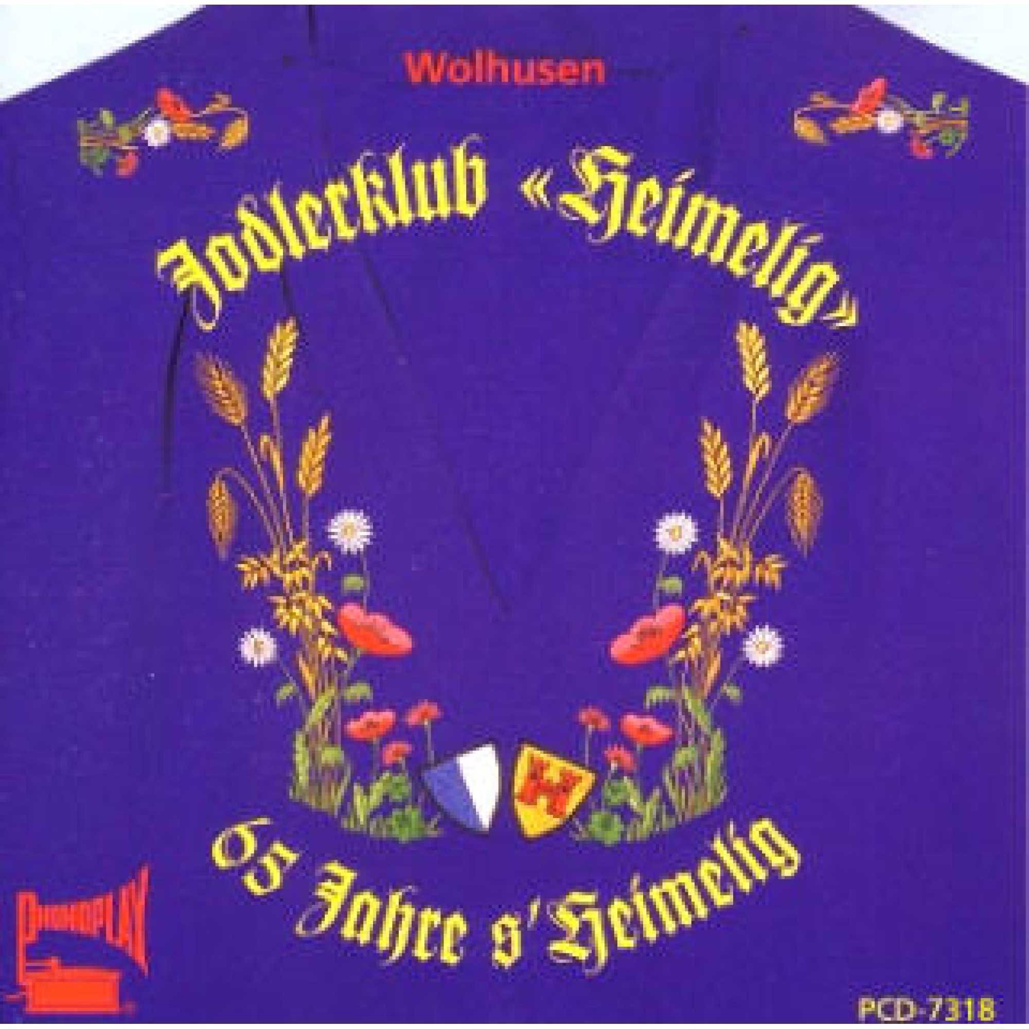 CD 65 Jahre s'Heimelig, Jodlerklub Heimelig Wolhusen CD 65 Jahre s'Heimelig, Jodlerklub Heimelig Wolhusen