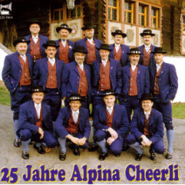 CD 25 Jahre Alpina Cheerli