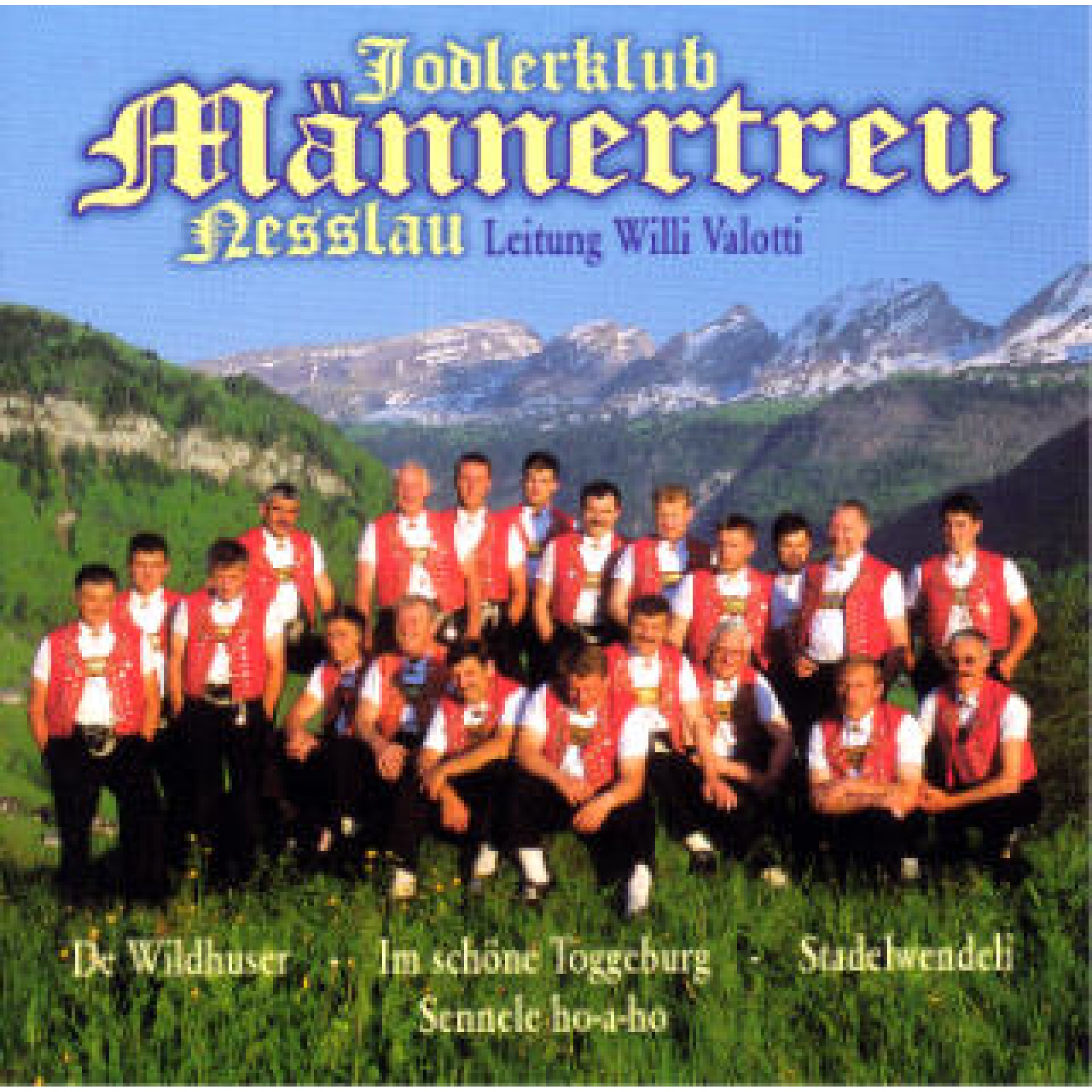 Occ. CD Jodlerklub Männertreu Nesslau Occ. CD Jodlerklub Männertreu Nesslau