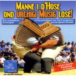 CD Manne i d'Hose ond urchigi Musig lose