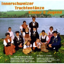 CD Innerschweizer Trachtentänze - Kinder und Jugend