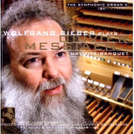 CD Wolfgang Sieber plays... - Olivier Messiaen