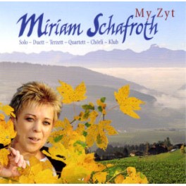 CD My Zyt - Miriam Schafroth