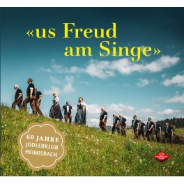 CD Jodlerklub Heimisbach - Us Freud am Singe  60 Jahre