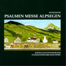 Occ. CD Psalmen, Messen, Alpsegen - Peter Roth u.a.