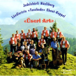 CD Üseri Art, Jodelchörli Hüsliberg