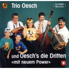 CD mit neuem Power - Trio Oesch und Oesch's die Dritten