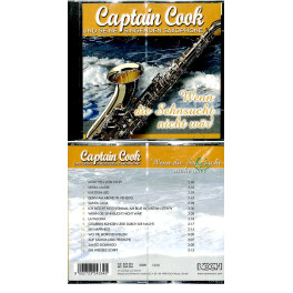 CD Captain Cook und seine singenden Saxophone - Wenn die Sehnsucht nicht wär