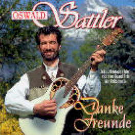 CD Danke Freunde - Oswald Sattler