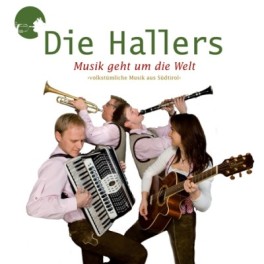 CD Musik geht um die Welt - Die Hallers