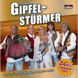 CD I möcht' mit dir die Sunn aufgeh'n.. - Zillertaler Gipfelstürmer