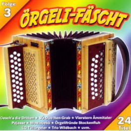 CD Örgeli-Fäscht - Folge 3