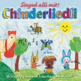 CD Singed alli mit! Chinderliedli und Versli