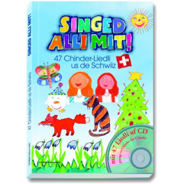 CD Singed alli mit! Chinderliedli-Buch mit CD