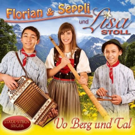 CD Vo Berg und Tal - Florian & Seppli und Lisa Stoll