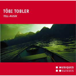 CD Tell-Musik - Töbi Tobler