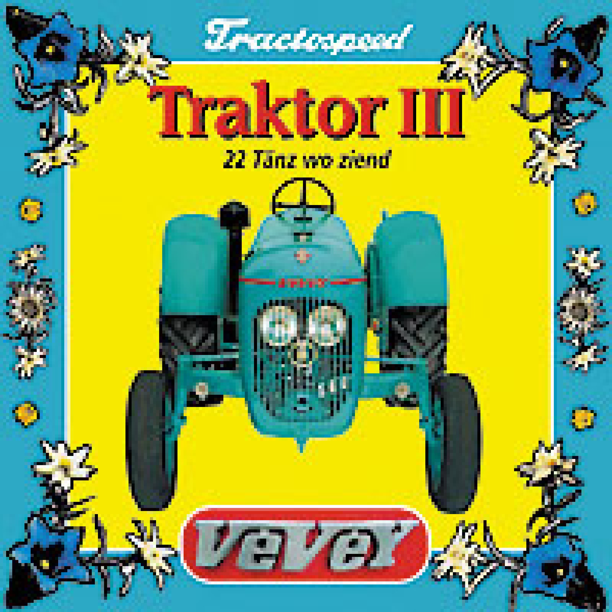 Occ. CD TRAKTOR III Vevey "22 Tänz wo ziend" Occ. CD TRAKTOR III Vevey "22 Tänz wo ziend"